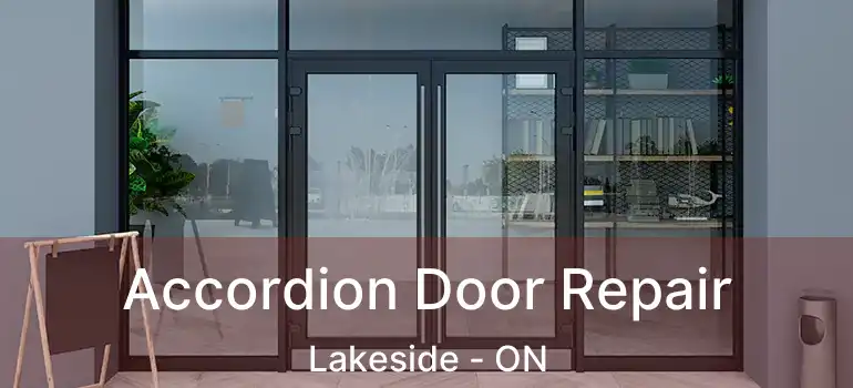  Accordion Door Repair Lakeside - ON