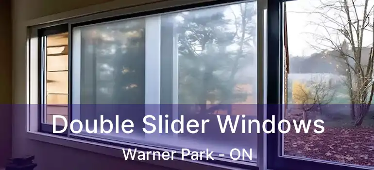  Double Slider Windows Warner Park - ON