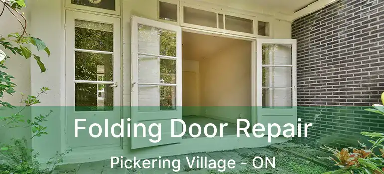  Folding Door Repair Pickering Village - ON