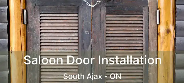  Saloon Door Installation South Ajax - ON