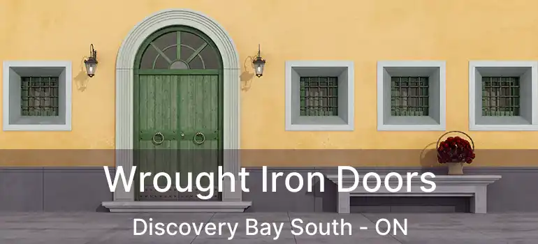  Wrought Iron Doors Discovery Bay South - ON